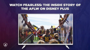 How to Watch Fearless: The Inside Story of the AFLW on Disney Plus in France