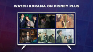 How to Watch Kdrama on Disney Plus in Hong Kong?