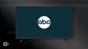 How to Watch ABC on Samsung Smart TV without Buffering in USA