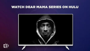 How to Watch Dear Mama Series Premiere outside USA on Hulu