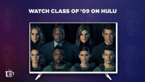 Easy Ways to Watch Class of ’09 in South Korea on Hulu