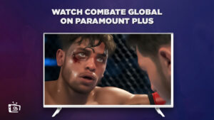How to Watch Combate Global on Paramount Plus in UK