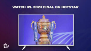 How to watch IPL 2023 Final Live in Hong Kong on Hotstar?