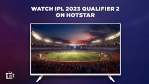 How to Watch GT vs MI IPL 2023 Qualifier 2 Live in France on Hotstar