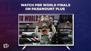 How to Watch PBR World Finals on Paramount Plus in UK
