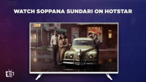 Watch Soppana Sundari in UAE on Hotstar [Free]