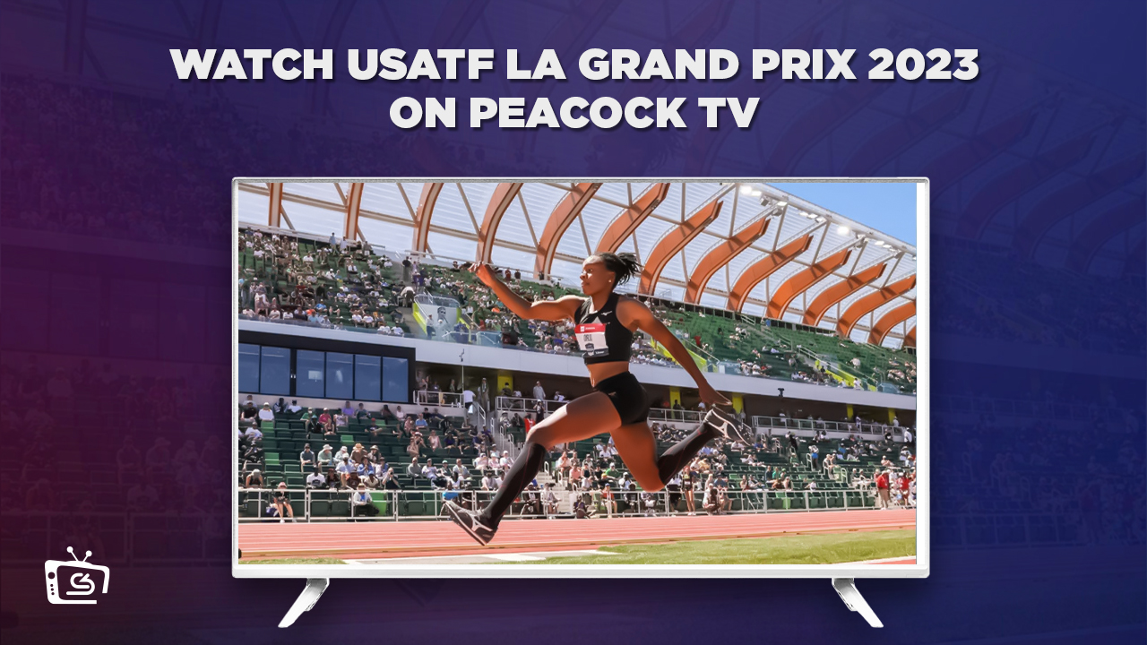 Watch USATF LA Grand Prix 2023 Live in Hong Kong on Peacock