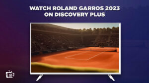 How To Watch Roland Garros 2023 in Italy on Discovery Plus?
