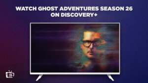 How To Watch Ghost Adventures Season 26 in Netherlands On Discovery+?