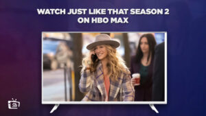 How To Watch And Just Like That Season 2 Online Outside USA