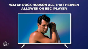 How To Watch Rock Hudson All That Heaven Allowed Outside USA on Max