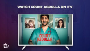 How to Watch Count Abdulla Online Free in UAE on ITV