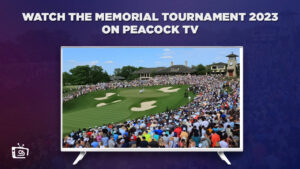 How to Watch the Memorial Tournament 2023 Live Stream in Spain on Peacock [Easy trick]