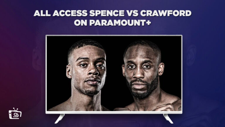 Watch-All-Access-Spence-vs-Crawford-in Germany-on-Paramount-Plus
