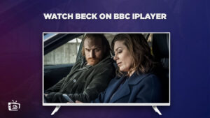 How to Watch Beck in Hong Kong on BBC iPlayer