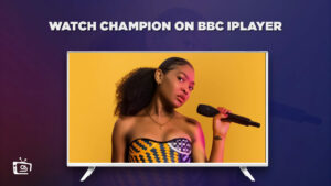 How to Watch Champion in Hong Kong on BBC iPlayer