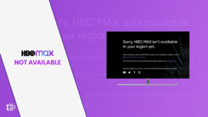 HBO Max Not Available In Your Region in Italy [2023 Updated]
