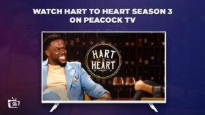 How to Watch Hart to Heart Season 3 in Spain on Peacock [Easy Trick]