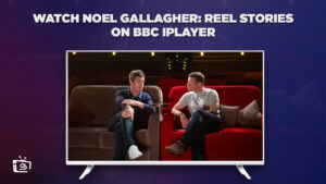How to Watch Noel Gallagher Reel Stories in Hong Kong on BBC iPlayer