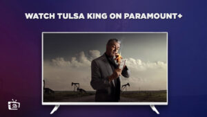How To Watch Tulsa King in UK On Paramount Plus