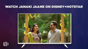 How To Watch Janaki Jaane in UAE On Hotstar? [Latest Updated]