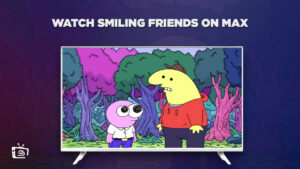 How to Watch Smiling Friends in Italy on Max