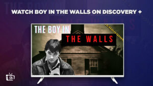 How To Watch Boy in the Walls in Netherlands On Discovery Plus?