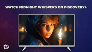 How To Watch Midnight Whispers in Netherlands On Discovery+[ 2023 Movie]
