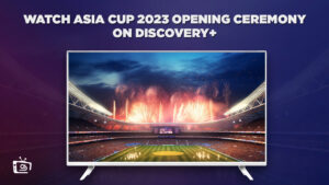 How To Watch Asia Cup 2023 Opening Ceremony in Italy On Discovery Plus?