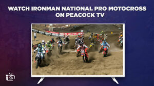 How to Watch Ironman National Pro Motocross in Hong Kong on Peacock