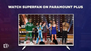 How to Watch Superfan in UK on Paramount Plus