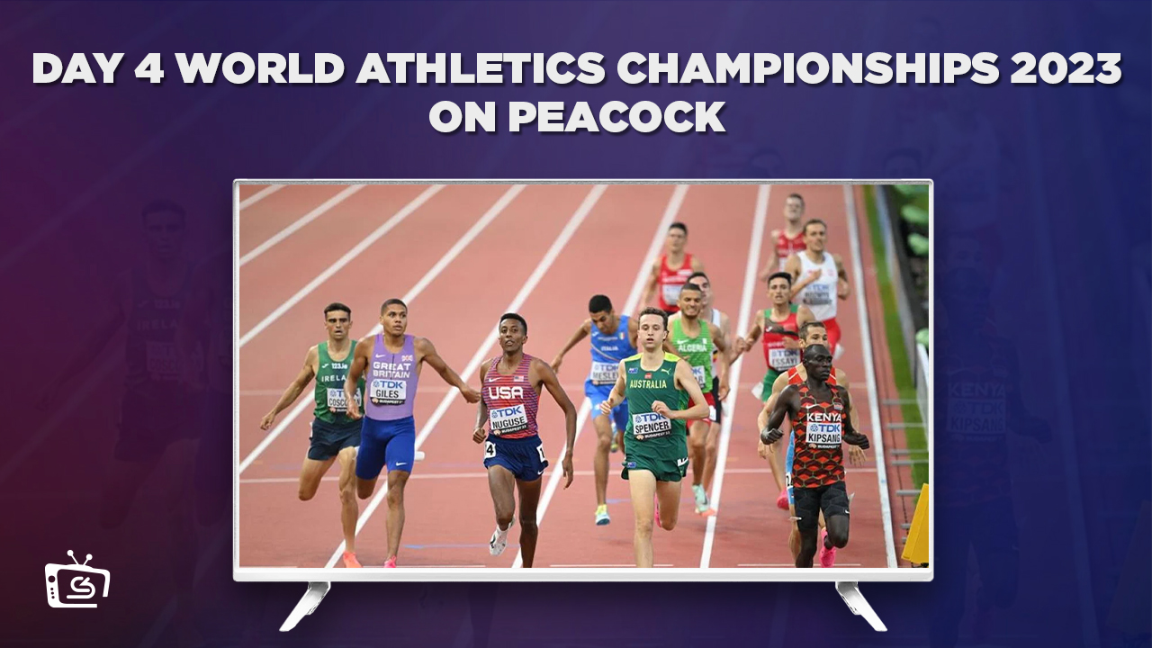 Day 4 World Athletics Championships 2023 Peacock 