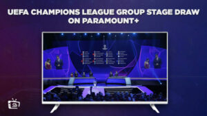 How to Watch UEFA Champions League Group Stage Draw Live in UK on Paramount Plus – Brief Guide