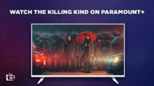 How to Watch The Killing Kind outside UK on Paramount Plus?