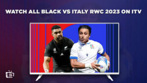Cómo ver All Blacks vs Italia RWC 2023 in Espana En ITV [Gratis en línea]