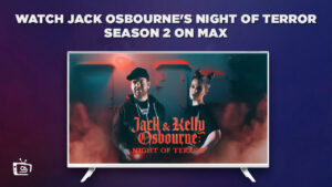 How to Watch Jack Osbourne’s Night of Terror Season 2 in India on Max