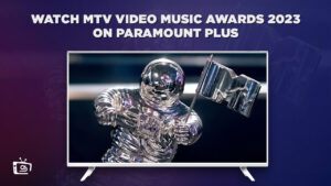 How to Watch MTV Video Music Awards 2023 in UK on Paramount Plus