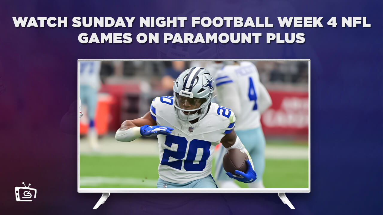 Watch Sunday Night Football Week 4 NFL Games in India on Paramount