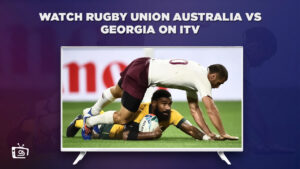 Come guardare Rugby Union Australia vs Georgia in diretta in Italia Su ITV [Partita del 9 settembre]
