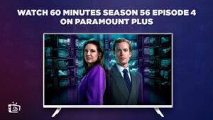 How to Watch 60 Minutes Season 56 Episode 4 in Singapore on Paramount Plus