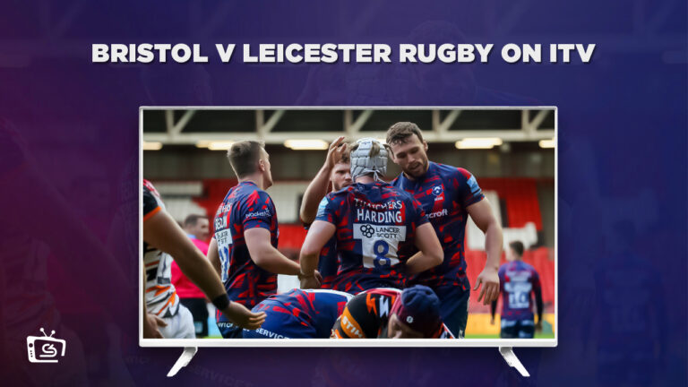 Watch-Bristol-v-Leicester-Rugby-in-Deutschland-on-ITV