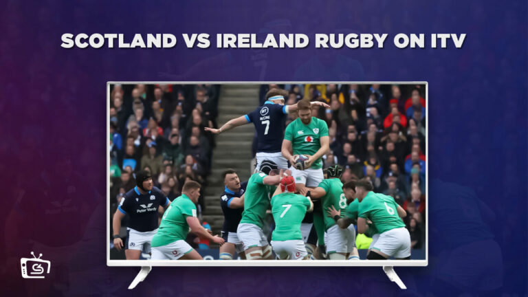watch-scotland-vs-ireland-rugby-in Espana-on-ITV