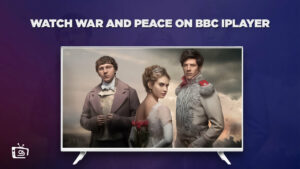 Come guardare la Guerra e la Pace in   Italia Su BBC iPlayer