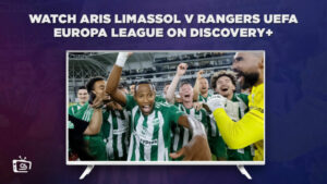 How To Watch Aris Limassol v Rangers UEFA Europa League in Italy on Discovery Plus? [Easy Guide]