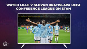 How To Watch Lille V Slovan Bratislava UEFA Conference League in Singapore? [Update Guide]