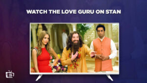 How To Watch The Love Guru in France on Stan? [Stream Online]