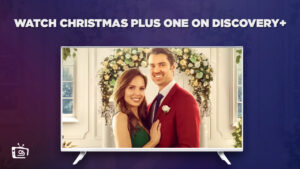 How To Watch Christmas Plus One in Italy on Discovery Plus?