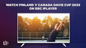 How To Watch Finland V Canada Davis Cup 2023 Outside UK on BBC iPlayer
