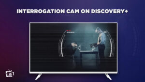How To Watch Interrogation Cam in South Korea on Discovery Plus? [Brief Guide]