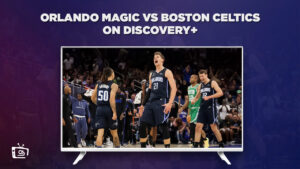 How To Watch Orlando Magic vs Boston Celtics in Japan on Discovery Plus [Streaming Online]